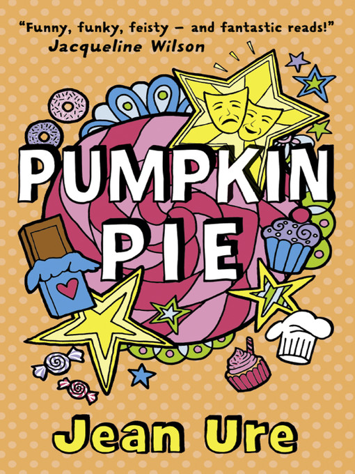 Title details for Pumpkin Pie by Jean Ure - Available